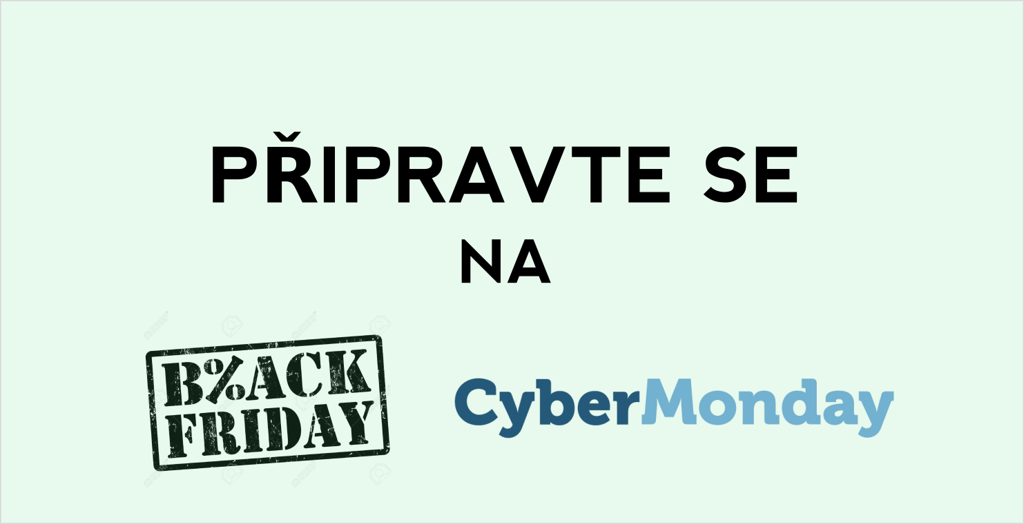 9 tipů jak připravit inzerci na Black Friday a Cyber Monday