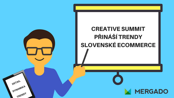 CREATIVE summit přináší trendy slovenské ecommerce