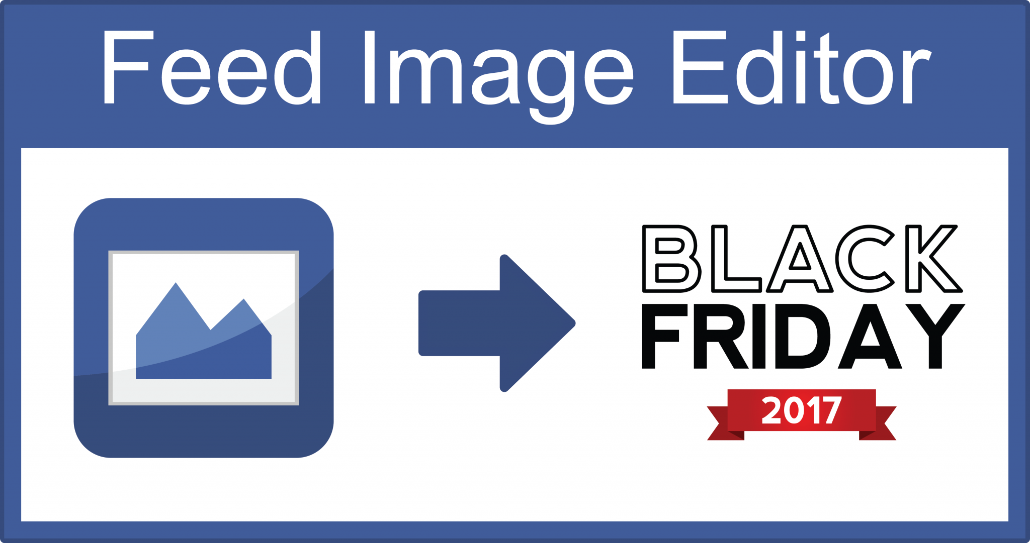Jak využít Feed Image Editor pro Black Friday a Cyber Monday