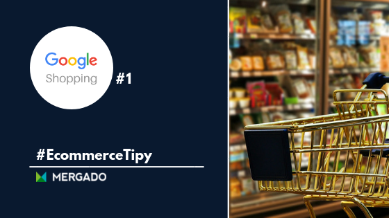 Propagujte svoje zboží online pomocí Google Shopping #1