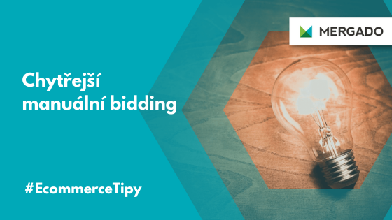 Manuální bidding chytřeji? Přečtěte si náš návod a zvládnete to hned