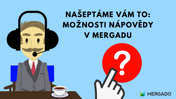 Našeptáme vám to: Možnosti nápovědy v Mergadu