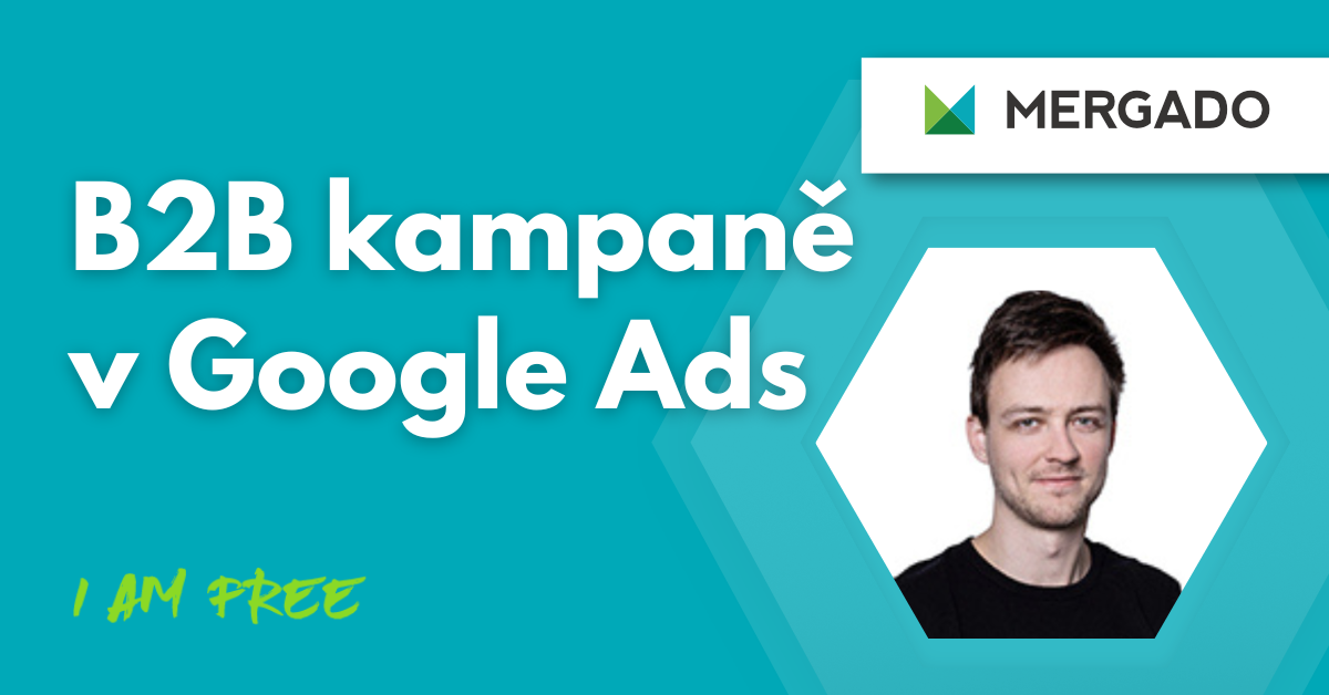 Automatizované B2B kampaně v Google Ads