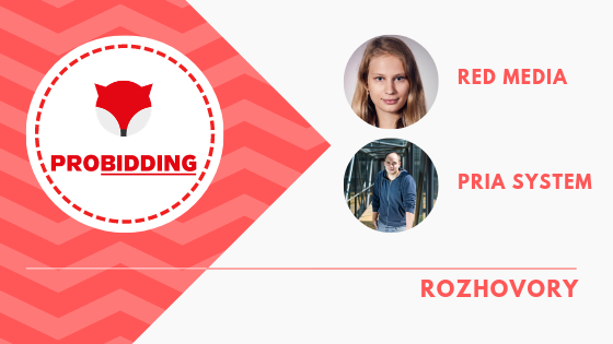 PROBIDDING 2019 – Rozhovory se Šárkou Cihlovou (Red Media) a Jirkou Drážným (PRIA SYSTEM)